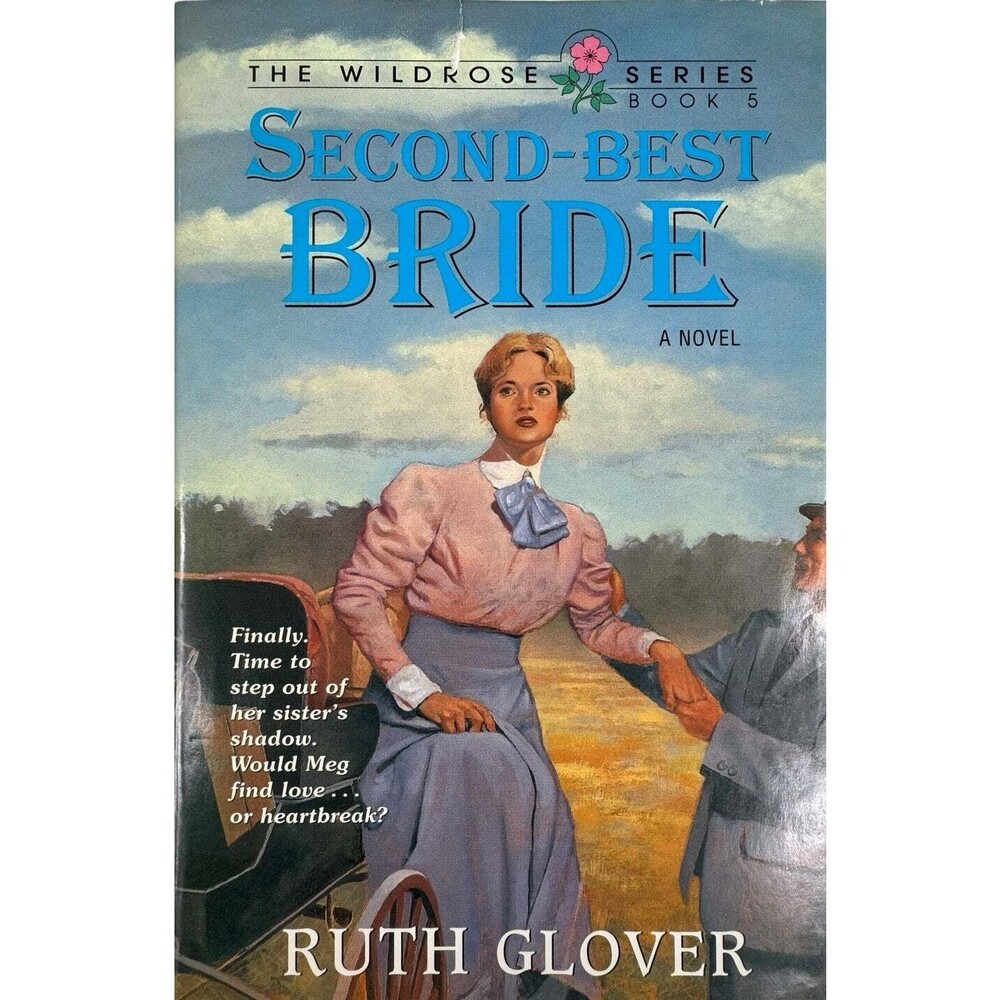 Second-Best Bride by Ruth Glover (Hardcover)